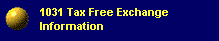 1031 Tax Free Exchange Information