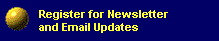 Register to Newsletter and Email Updates
