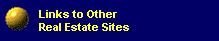 Links to Other Real Estate Sites